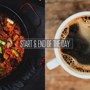 Start & End of the Day (Perfect Background Jazz Music, Morning Coffee, Evening Romantic Dinner)