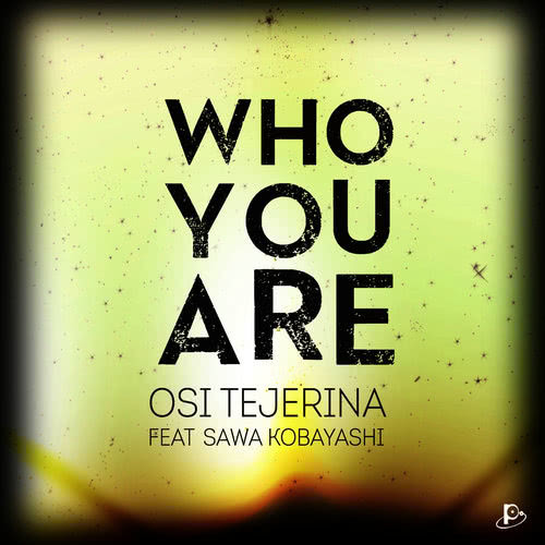 Who You Are (Original Mix Version)