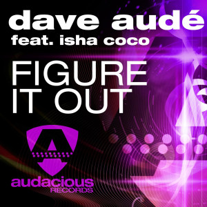 Dave Audé的專輯Figure It Out