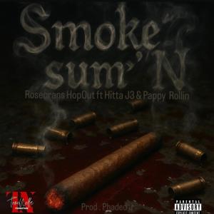 Album Smoke Sum (Explicit) from Rosecrans HopOut
