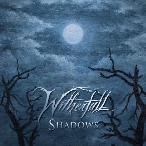 收聽Witherfall的Shadows歌詞歌曲
