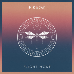 Nik & Jay的專輯Flight Mode