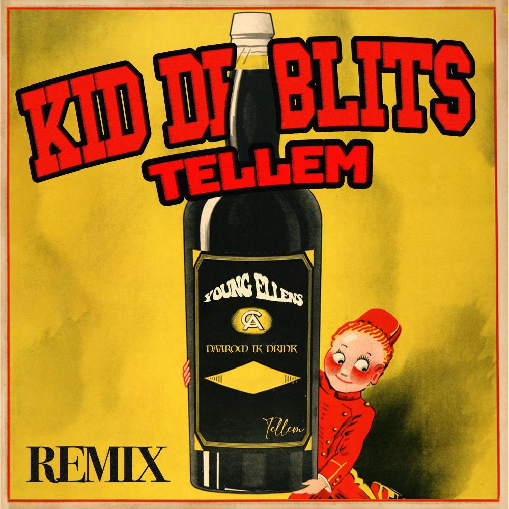 Daarom Ik Drink (Remix) (feat. Young Ellens) (Explicit) (Remix|Explicit)