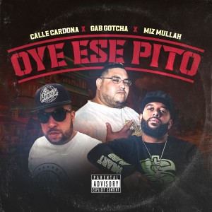 Calle Cardona的專輯Oye Ese Pito (Explicit)