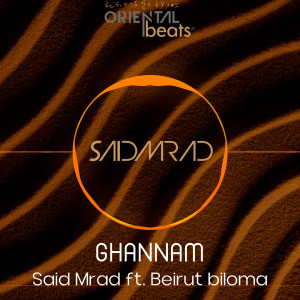 Listen to Ghannam song with lyrics from Said Mrad