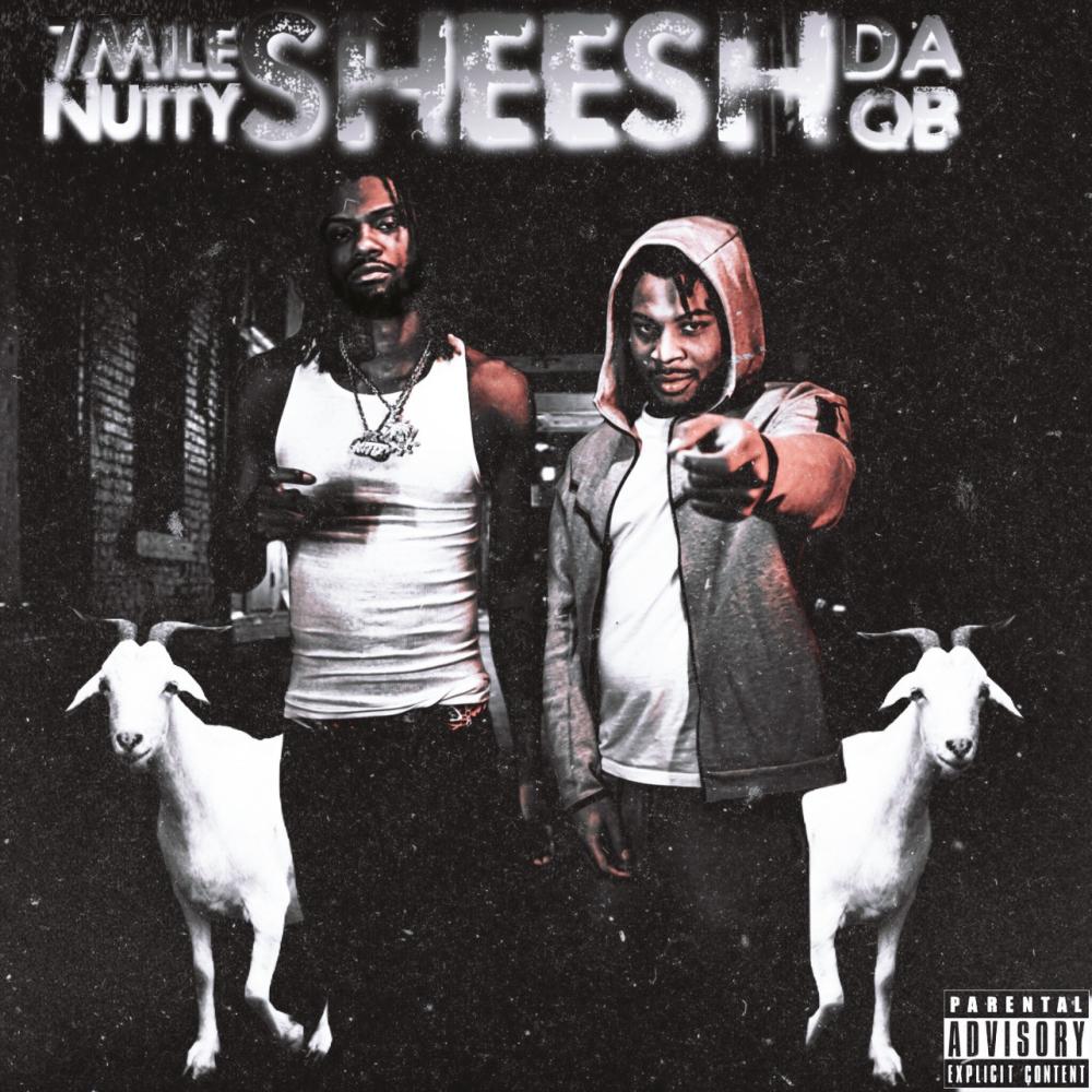 SHEESH (feat. 7Mile Nutty) (Explicit)