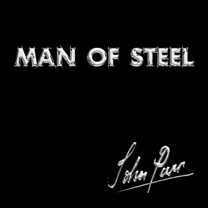 Listen to Man of Steel song with lyrics from John Parr