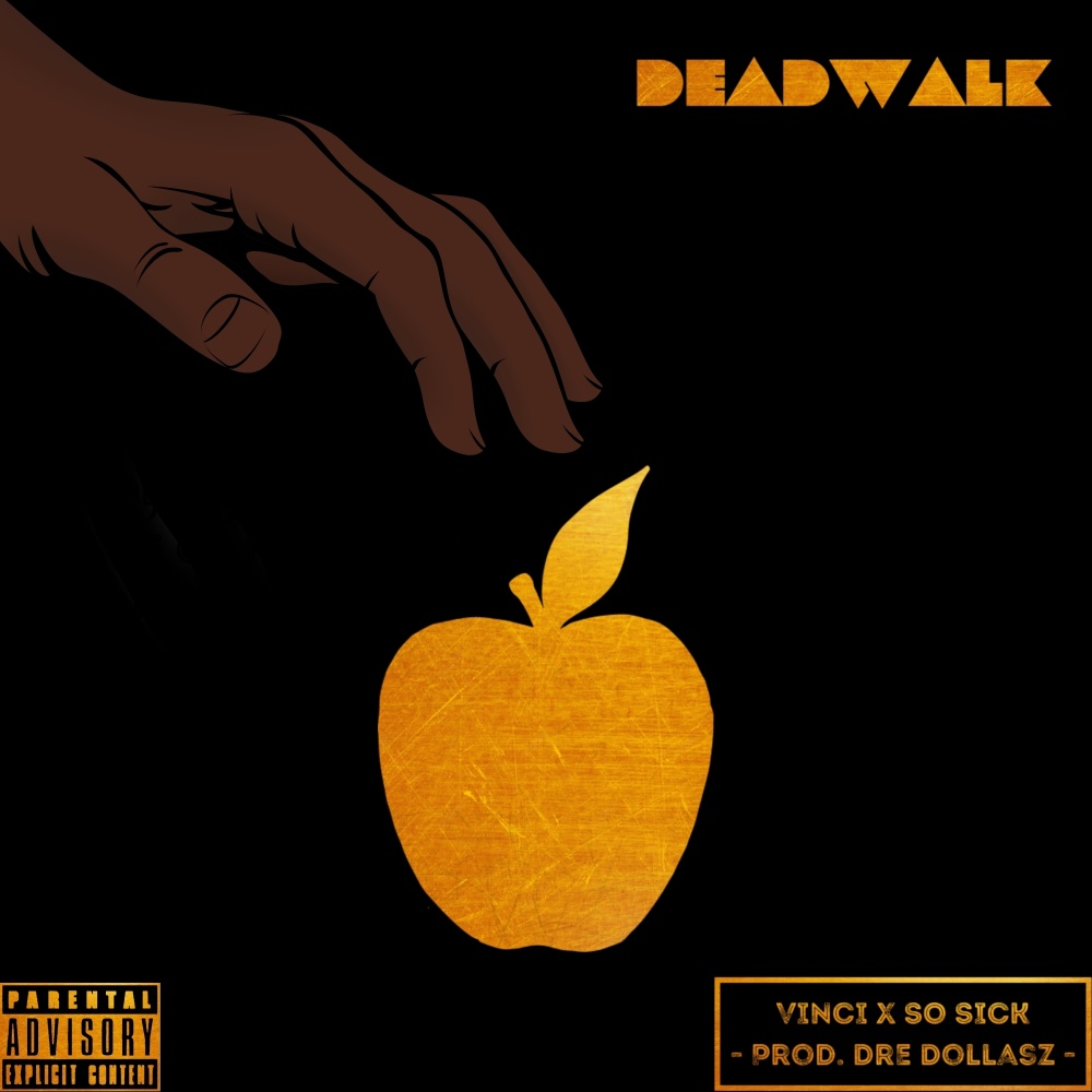 Deadwalk (Explicit)