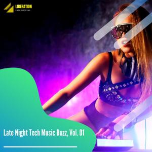Album Late Night Tech Music Buzz, Vol. 01 from Various