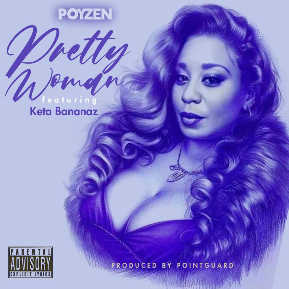 Pretty Woman (feat. Keta Bananaz & Pointguard) (Explicit)