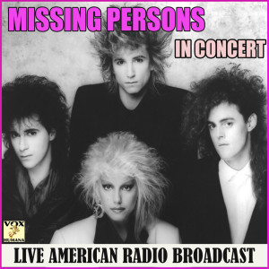 Album In Concert (Live) from Missing Persons