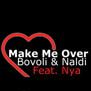 Listen to Make Me Over (Original Analogic Mix) song with lyrics from Bovoli