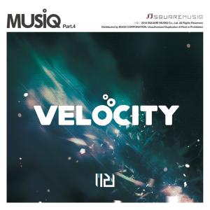 อัลบัม Velocity - Musiq Pt.4 ศิลปิน M2U