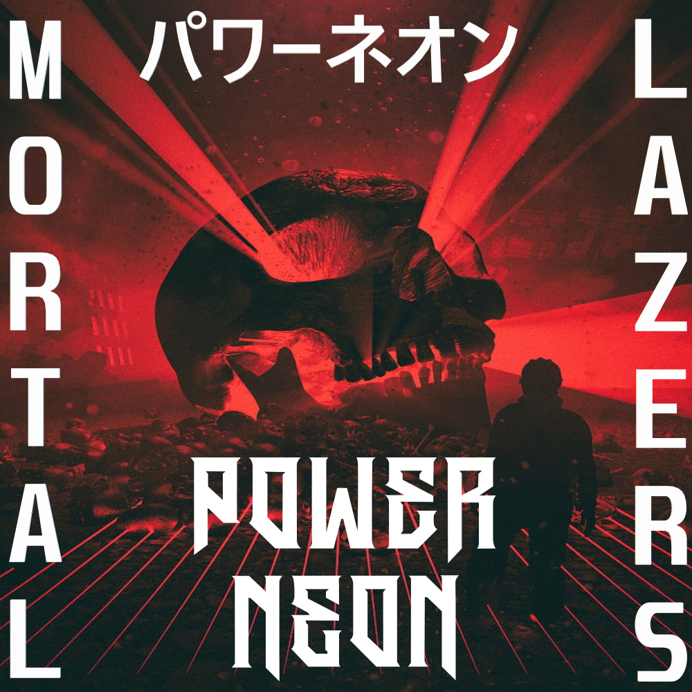 Mortal Lazers