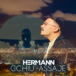 Album Cchiu' assaje from Hermann