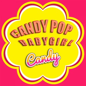 Dengarkan lagu Baby Girl Remix Instrumental version (Remix Inst.) nyanyian 캔디팝 dengan lirik