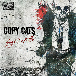 Album Copy Cats (Explicit) oleh Yung Q