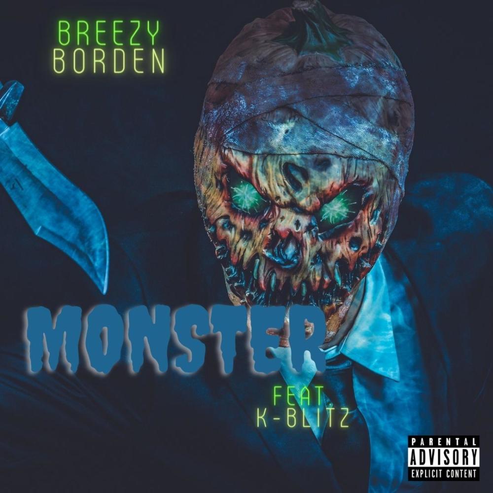 Monster (feat. K-Blitz) (Explicit)