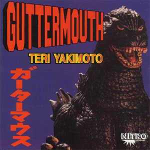 ดาวน์โหลดและฟังเพลง Teri Yakimoto พร้อมเนื้อเพลงจาก Guttermouth
