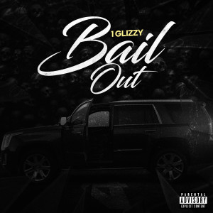 Bailout (Explicit) dari 1 Glizzy
