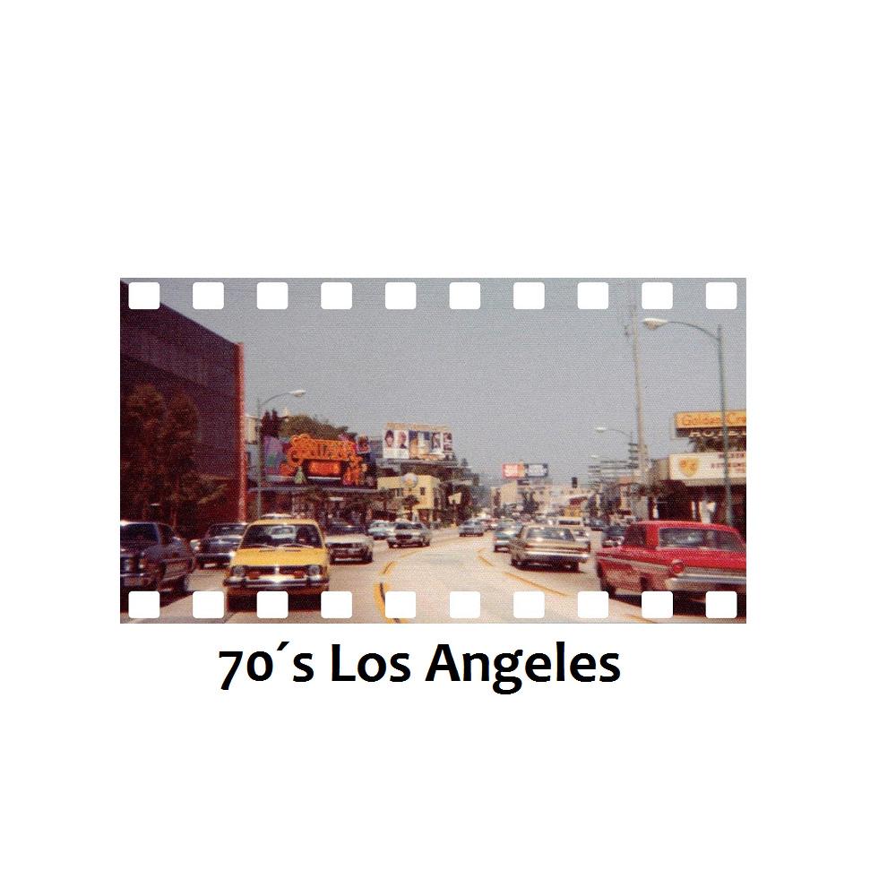 70´s Los Angeles