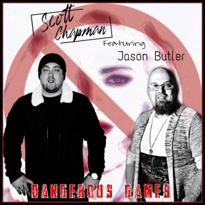 Album Dangerous Games from Jason Butler