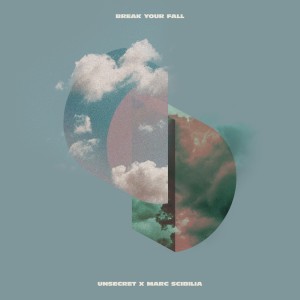 收听UNSECRET的Break Your Fall歌词歌曲