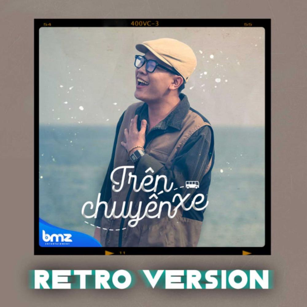 Trên Chuyến Xe (Retro Version)