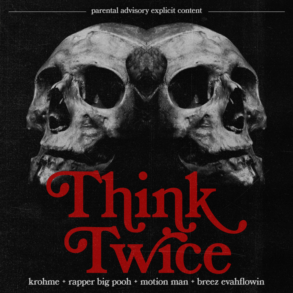 Think Twice (Explicit)