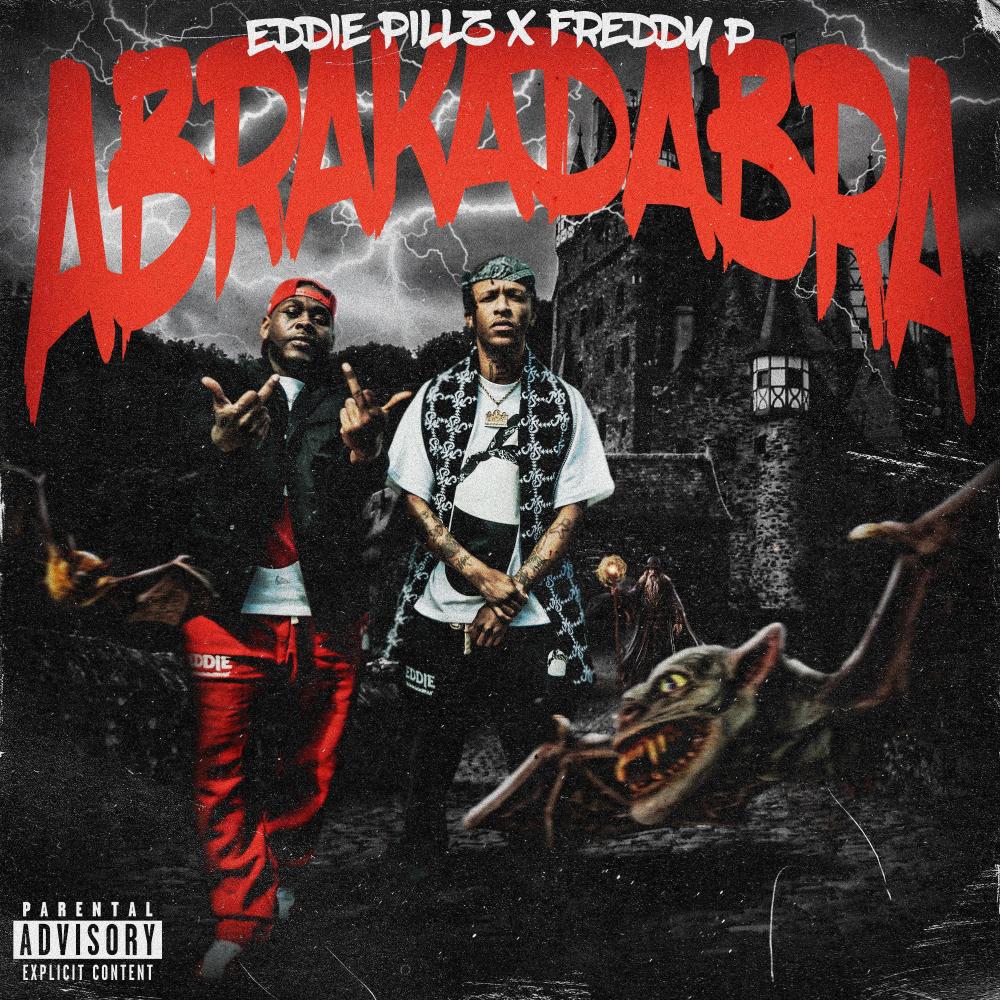 ABRAKADABRA (feat. Freddy P) (Explicit)