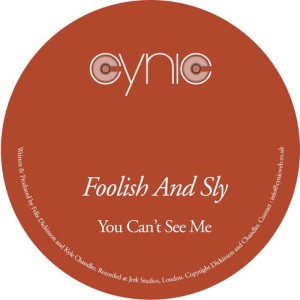 收聽Foolish And Sly的You Can't See Me歌詞歌曲