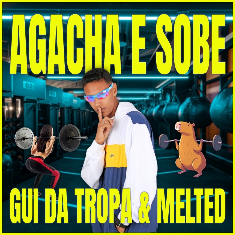 Agacha e Sobe (Explicit)