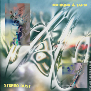 Album Stereo Dust from Tapia