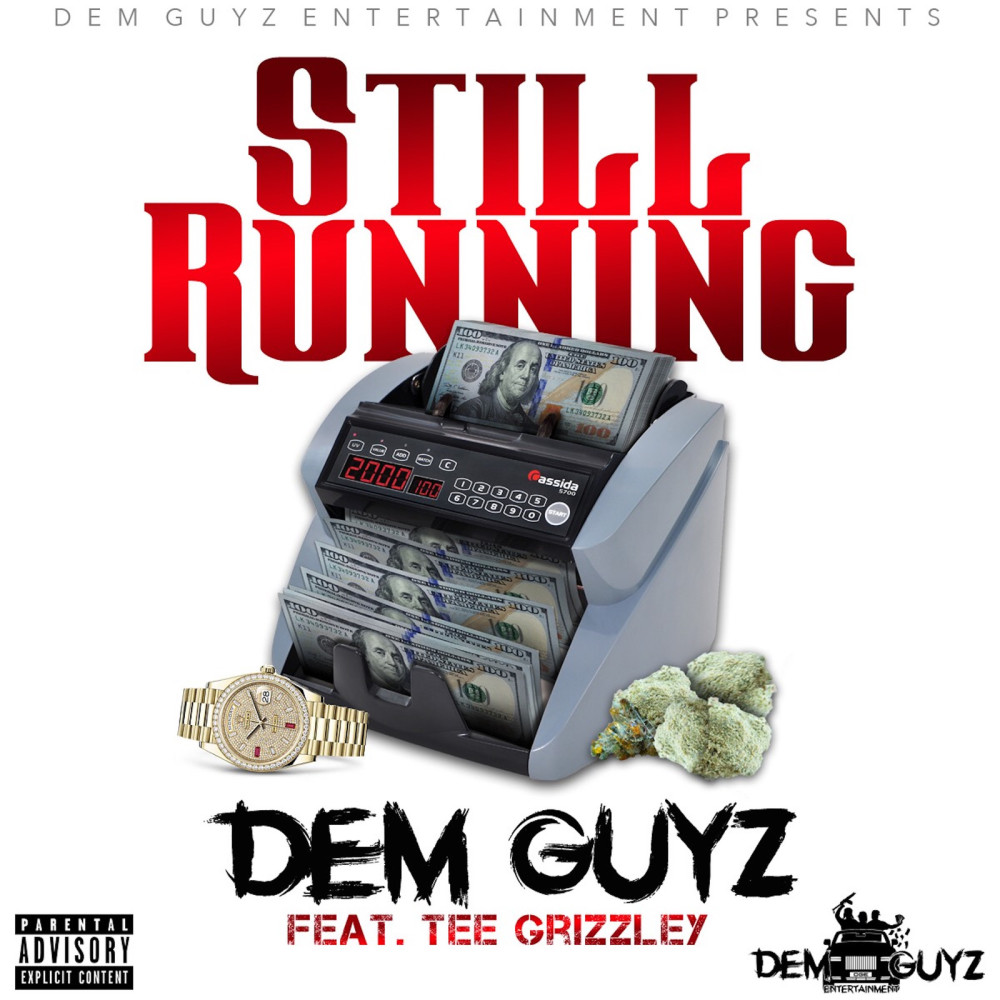 Still Running (feat. Tee Grizzley) (Explicit)