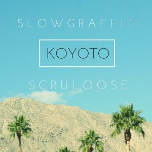 ดาวน์โหลดและฟังเพลง Koyoto พร้อมเนื้อเพลงจาก Slow Graffiti