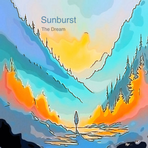 ดาวน์โหลดและฟังเพลง The Dream พร้อมเนื้อเพลงจาก Sunburst