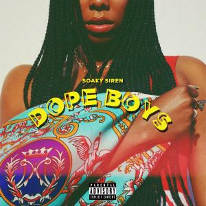 Dope Boys (Explicit)