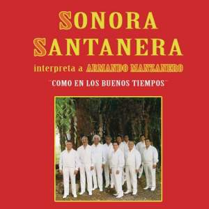 ดาวน์โหลดและฟังเพลง Si De Todos Modos พร้อมเนื้อเพลงจาก La Sonora Santanera