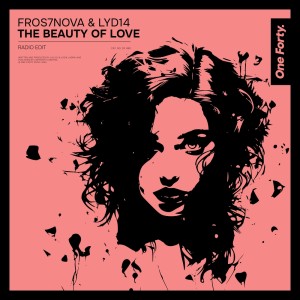 อัลบัม The Beauty of Love (Radio Edit) ศิลปิน Lyd14