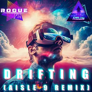 Aisle 9的專輯Drifting (feat. Aisle 9) [Aisle 9 Remix]