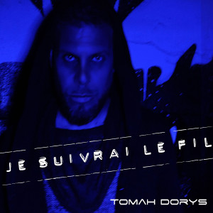 Album Je Suivrai Le Fil from Tomah Dorys