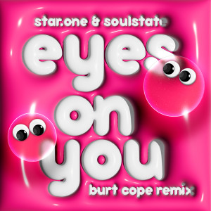 SoulState的專輯Eyes On You (Burt Cope Remix)