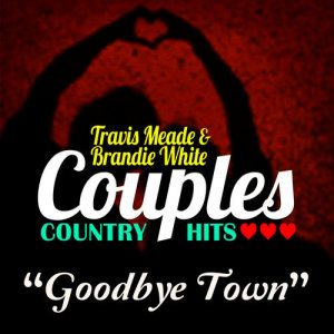 Travis Meade的專輯Goodbye Town