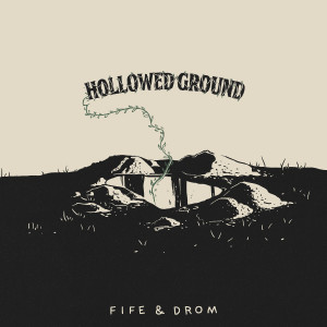 Album Hollowed Ground from Fife