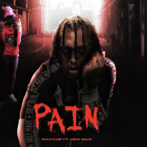 Album Pain (Explicit) from raletdup