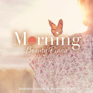 Rie Asaka的專輯Morning Beauty Piano 〜radiant Sunshine Morning Bgm〜