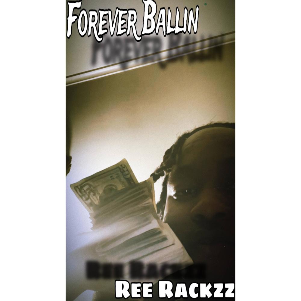 Forever Ballin (Explicit)