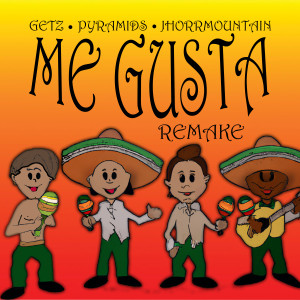 Me Gusta (Remake) dari Jhorrmountain
