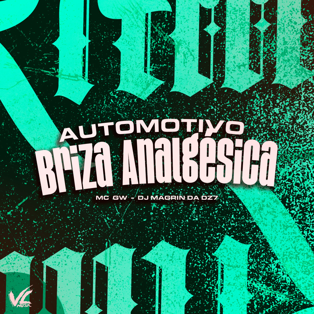 Automotivo Briza Analgesica (Explicit)