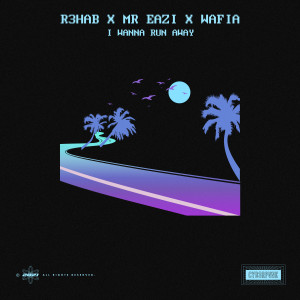 Listen to I Wanna Run Away song with lyrics from R3hab